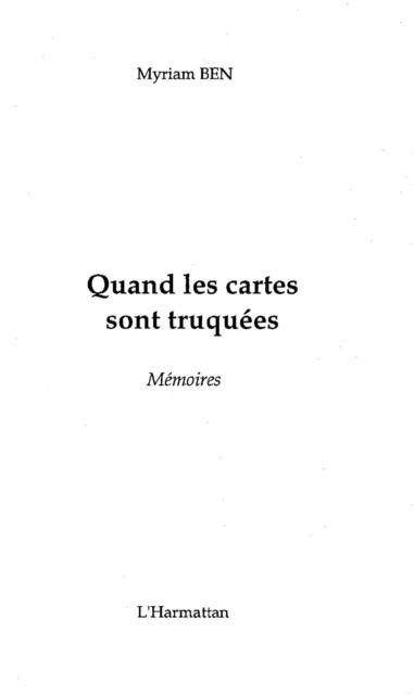 QUAND LES CARTES SONT TRUQUEES - Myriam Ben
