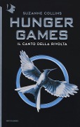 Cover-Bild zum Titel 'Il canto della rivolta. Hunger games' von 'Suzanne Collins'