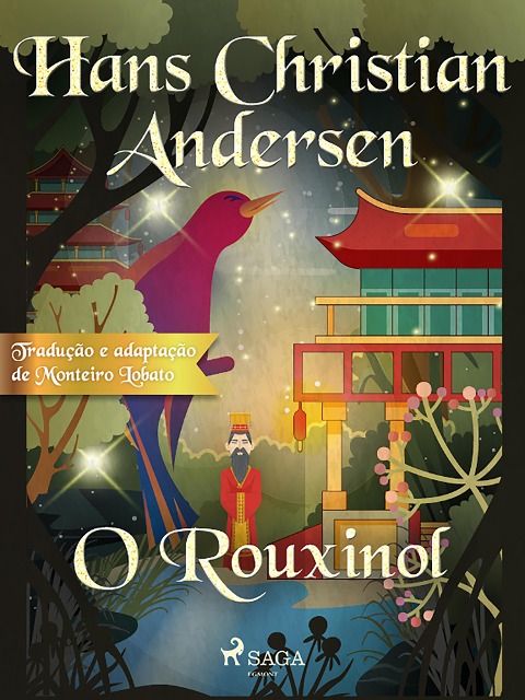 O Rouxinol - H. C. Andersen