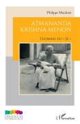 Cover-Bild zum Titel 'Atmananda Krishna Menon' von 'Philippe Moulinet'