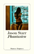 Cover-Bild zum Titel 'Phantasien' von 'Jason Starr'