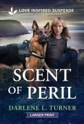 Cover-Bild zum Titel 'Scent of Peril' von 'Darlene L Turner'