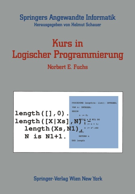 Kurs in Logischer Programmierung - Norbert E. Fuchs