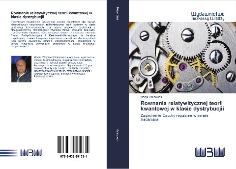 Rownania relatywitycznej teorii kwantowej w klasie dystrybucjii - Marek Kalinowski