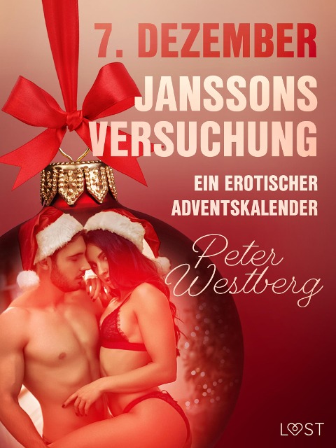 7. Dezember: Janssons Versuchung - ein erotischer Adventskalender - Peter Westberg