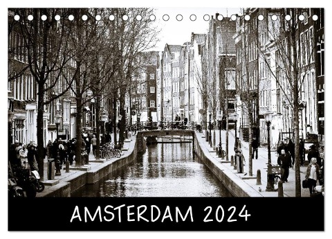Amsterdam 2024 (Tischkalender 2024 DIN A5 quer), CALVENDO Monatskalender - Alex Wenz Fotografie