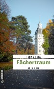 Cover-Bild zum Titel 'Fächertraum' von 'Bernd Leix'