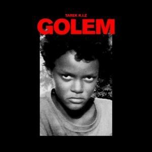 Golem - Tarek K. I. Z