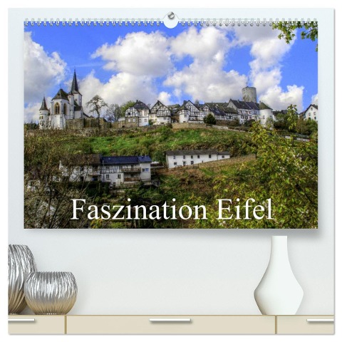 Faszination Eifel (hochwertiger Premium Wandkalender 2025 DIN A2 quer), Kunstdruck in Hochglanz - Arno Klatt