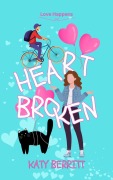 Cover-Bild zum Titel 'Heart Broken (Love Happens, #2)' von 'Katy Berritt'