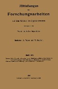 Mitteilungen über Forschungsarbeiten auf dem Gebiete des Ingenieurwesens - Kurt Schöne