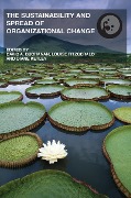 Cover-Bild zum Titel 'The Sustainability and Spread of Organizational Change' von ''