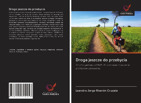 Droga jeszcze do przebycia - Leandro Jorge Riverón Cruzata