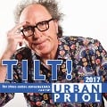 Cover-Bild zum Titel 'TILT! Der etwas andere Jahresrückblick 2017' von 'Urban Priol'