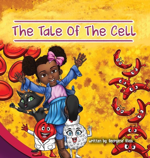 The Tale of The Cell - Georgene' Glass