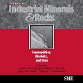 Industrial Minerals & Rocks: Commodities, Markets, and Uses - 
