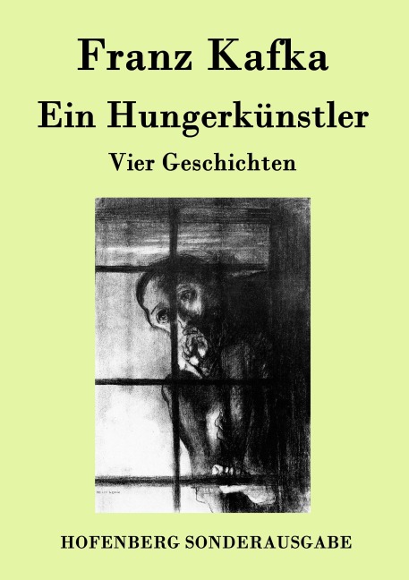 Ein Hungerkünstler - Franz Kafka