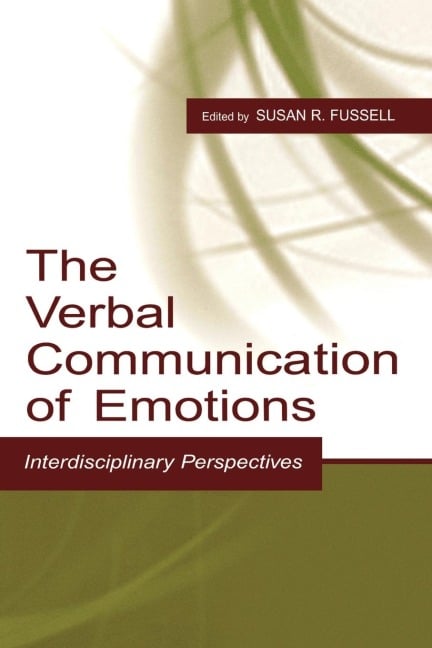 The Verbal Communication of Emotions - 