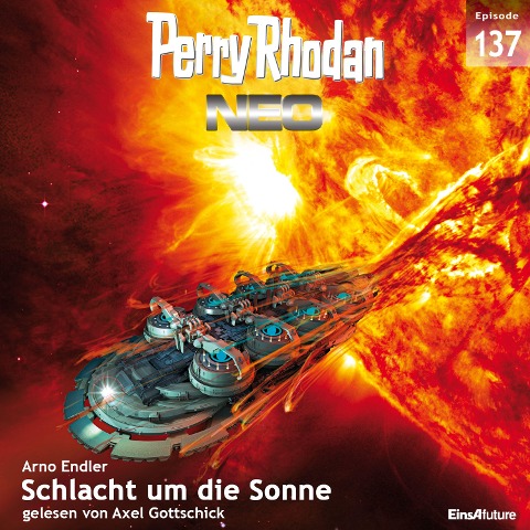 Perry Rhodan Neo 137: Schlacht um die Sonne - Arno Endler