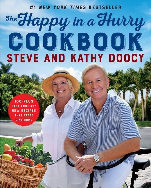 The Happy in a Hurry Cookbook - Steve Doocy, Kathy Doocy