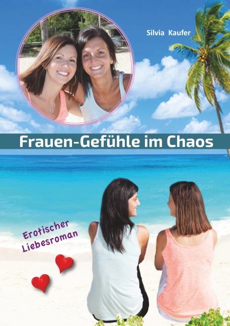 Frauen Gefühle im Chaos - Silvia Kaufer
