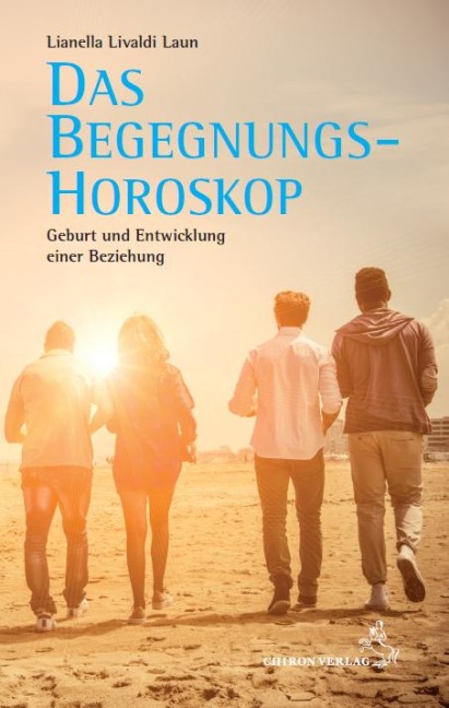 Das Begegnungshoroskop - Lianell Livaldi Laun