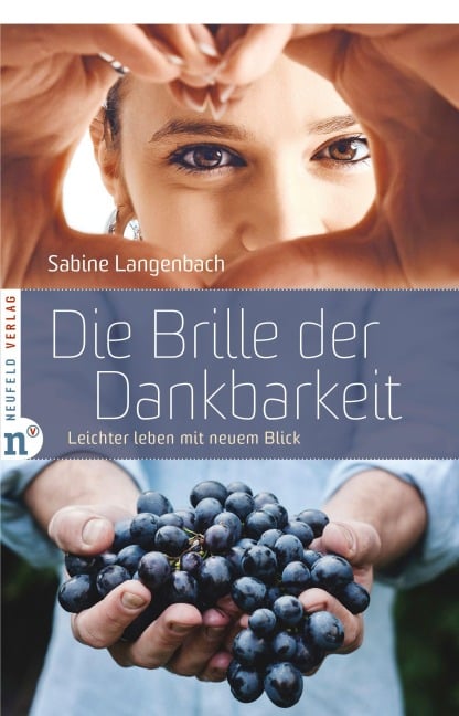 Die Brille der Dankbarkeit - Sabine Langenbach