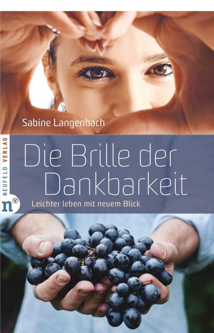 Die Brille der Dankbarkeit - Sabine Langenbach