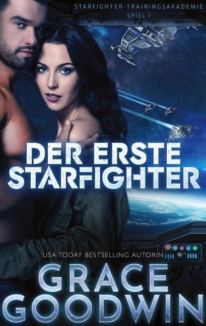 Der erste Starfighter - Grace Goodwin