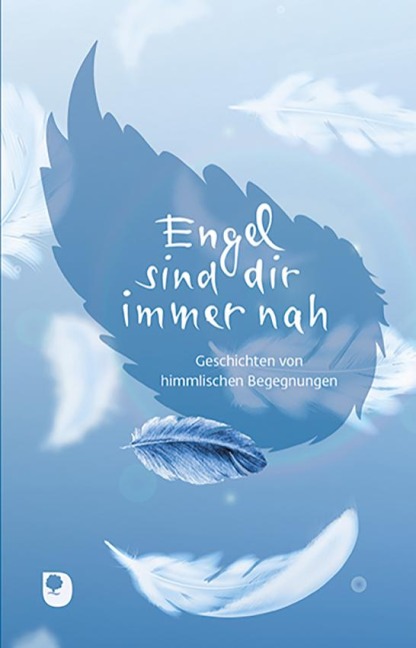 Engel sind dir immer nah - 