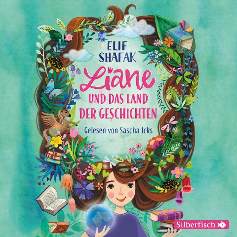 Liane und das Land der Geschichten - Elif Shafak