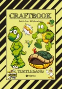 Cover-Bild zum Titel 'CRAFTBOOK - BASTELVORLAGE - LUSTIGES FAMILIENSPIEL - TURTLE RALLY - WITZIGE MOTIVE - KNIFFLIGE RÄTSEL & AUFGABEN - TURTLE' von 'Wolfgang André, Gabriele André'