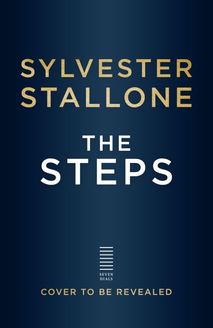The Steps - Sylvester Stallone