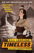 Cover-Bild zum Titel 'Timeless' von 'Gail Carriger'