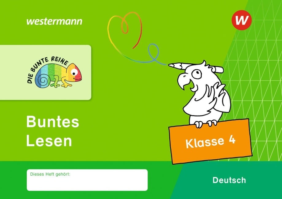 DIE BUNTE REIHE - Deutsch. Buntes Lesen Klasse 4 - 