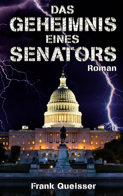 Das Geheimnis eines Senators - Frank Queißer