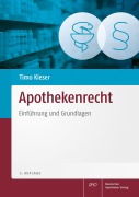 Cover-Bild zum Titel 'Apothekenrecht' von 'Timo Kieser'