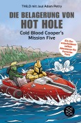 Cover-Bild zum Titel 'Die Belagerung von Hot Hole' von 'Thilo, Juul Adam Petry'