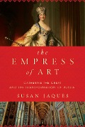 Cover-Bild zum Titel 'The Empress of Art' von 'Susan Jaques'