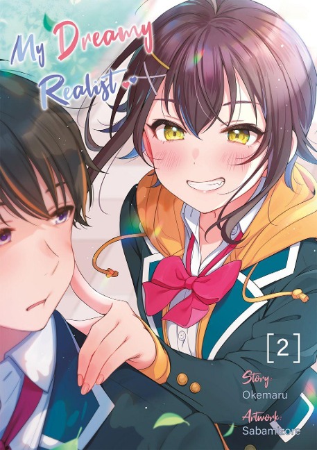 My Dreamy Realist - Band 02 (deutsche Ausgabe) - Okemaru