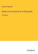 Cover-Bild zum Titel 'Études sur les Infusoires et les Rhizopodes' von 'Édouard Claparède'