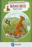 Cover-Bild zum Titel 'Mama Muh fährt Boot' von 'Jujja Wieslander'