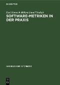 Cover-Bild zum Titel 'Software-Metriken in der Praxis' von 'Karl Heinrich Möller, Daniel Paulish'