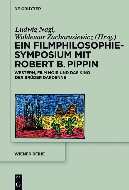 Ein Filmphilosophie-Symposium mit Robert B. Pippin - 