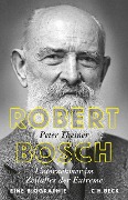Cover-Bild zum Titel 'Robert Bosch' von 'Peter Theiner'