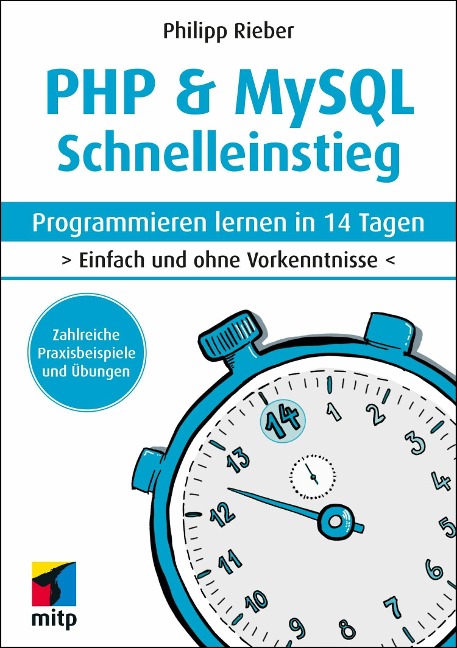 PHP & MySQL Schnelleinstieg - Philipp Rieber