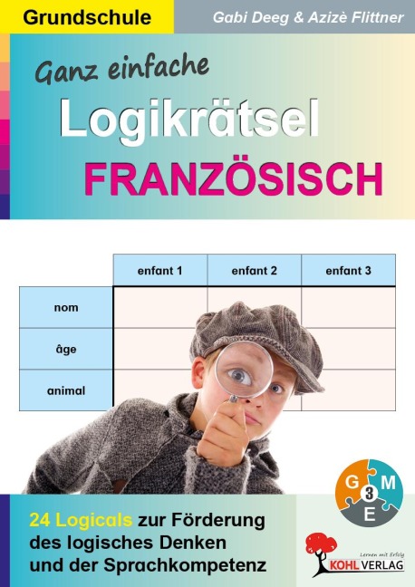 Ganz einfache Logikrätsel Französisch - Gabriele Deeg, Anne-Sophie Azizè Flittner