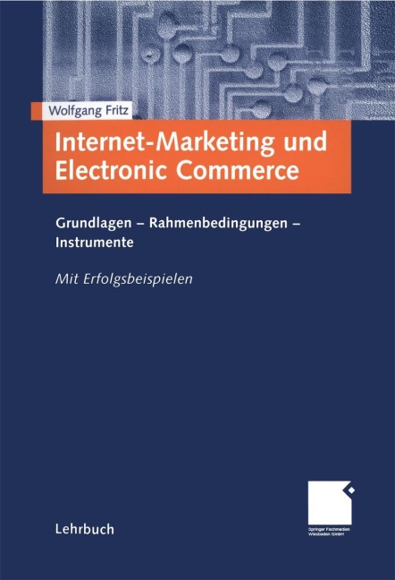 Internet-Marketing und Electronic Commerce - Wolfgang Fritz