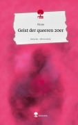 Cover-Bild zum Titel 'Geist der queeren 20er. Life is a Story - story.one' von 'Virose'