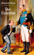 Cover-Bild zum Titel 'Heinrich Mann: Der Untertan (Novelaris Klassik)' von 'Heinrich Mann'